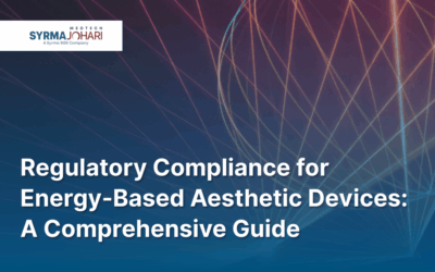 Regulatory Compliance for Energy-Based Aesthetic Devices: A Comprehensive Guide
